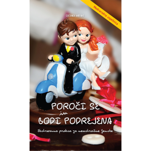 Poroči se in bodi podrejena