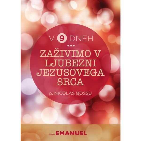 Zaživimo v ljubezni Jezusovega Srca