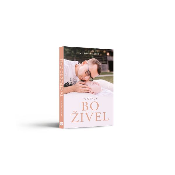 Ta otrok bo živel - slika 2