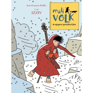 Mali volk in njegove pustolovščine, 8. del: Izziv