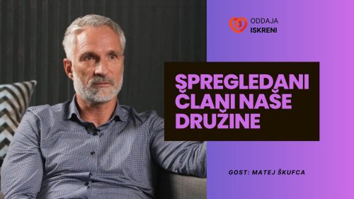 Matej Škufca: Olajšanje pride takrat, ko z ljubeznijo pogledamo na tistega družinskega člana, ki smo ga spregledali (video, 2. del)