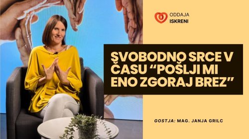 Mag. Janja Grilc: Lahko ohranim svobodno srce, ko slišim “pošlji mi eno zgoraj brez”? (video)