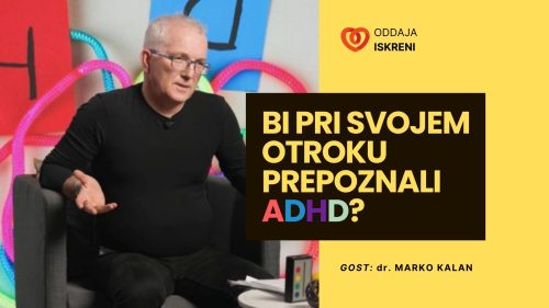 Dr. Marko Kalan: Bi pri svojem otroku prepoznali ADHD? (video, 1. del)