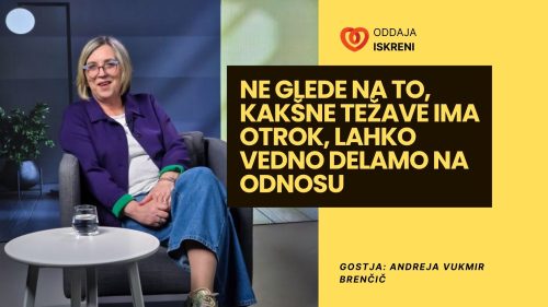 Andreja Vukmir Brenčič: Ne glede na to, kakšne težave ima otrok, lahko vedno delamo na odnosu (video, 2. del)