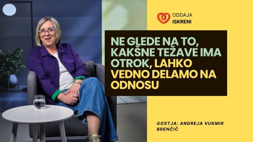 Andreja Vukmir Brenčič: Ne glede na to, kakšne težave ima otrok, lahko vedno delamo na odnosu (video, 2. del)